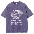 Unisex Japanese Opossum Will Not Elaborate Printed Washed Tee