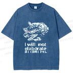 Unisex Japanese Opossum Will Not Elaborate Printed Washed Tee