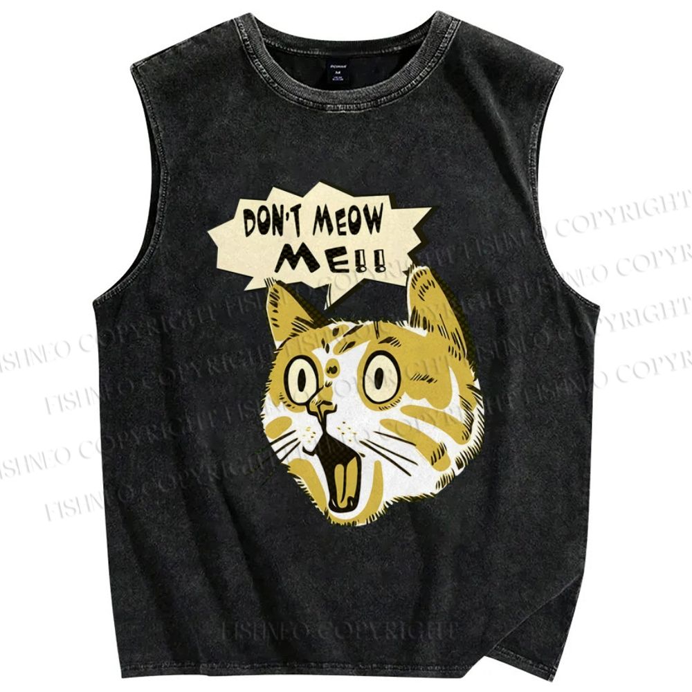 Unisex Don't Meow Me Printed Washed Tank Top