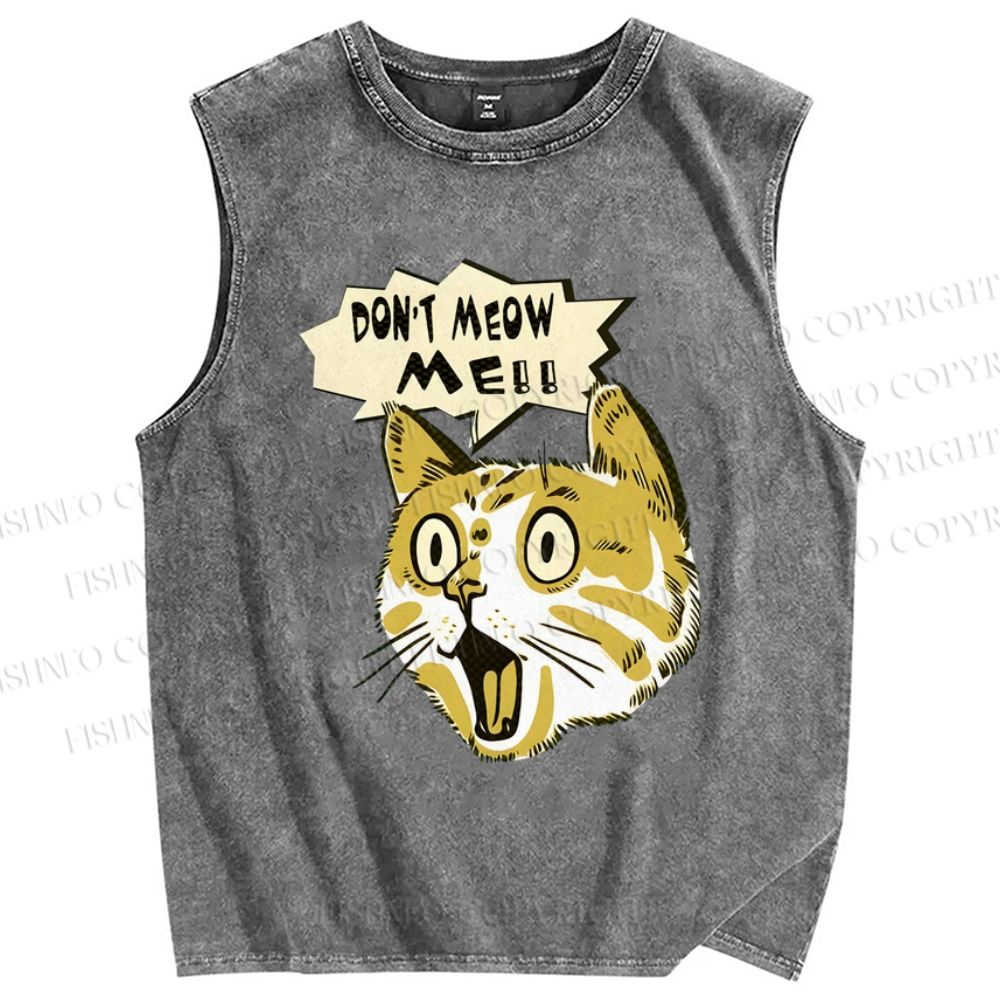 Unisex Don't Meow Me Printed Washed Tank Top