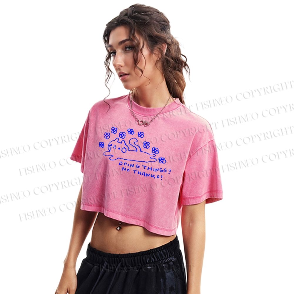 Doing Things No Thanks Printed Washed Cropped T-Shirt
