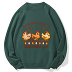 My Chicken Need Me Funny Game Stardew Chickens Puff Cotton Sweatshirt