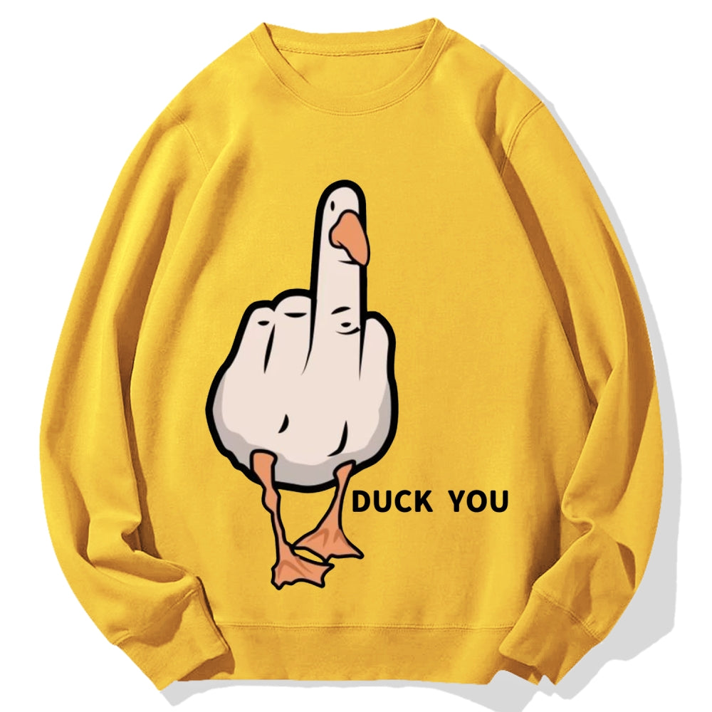 Duck You Cotton Sweatshirt