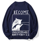 Become Ungovernable Cat Biting Arm Cotton Sweatshirt