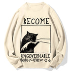 Become Ungovernable Cat Biting Arm Cotton Sweatshirt