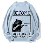 Become Ungovernable Cat Biting Arm Cotton Sweatshirt