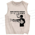 Unisex How Coffee Works Printed Washed Tank Top