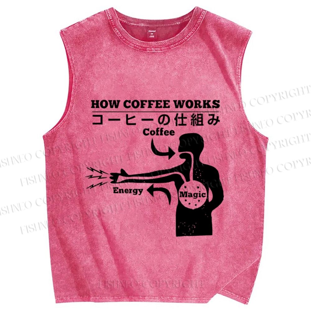 Unisex How Coffee Works Printed Washed Tank Top