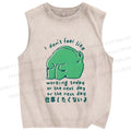Unisex Silly Frog Don't Feel Like Working Anyday Printed Washed Tank Top