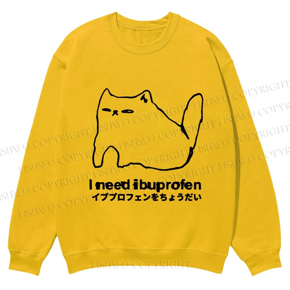 Casual I need ibuprofen Cat Vintage Crewneck Sweatshirt
