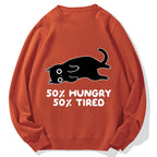 Hungry Tired Black Cat Funny Cotton Sweatshirt