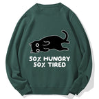Hungry Tired Black Cat Funny Cotton Sweatshirt