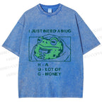 Unisex Funny Frog I Just Need A Hug Printed Washed Tee
