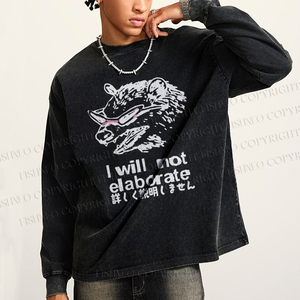 Unisex Japanese Opossum Will Not Elaborate Casual Washed Printed Long Sleeve T-shirt