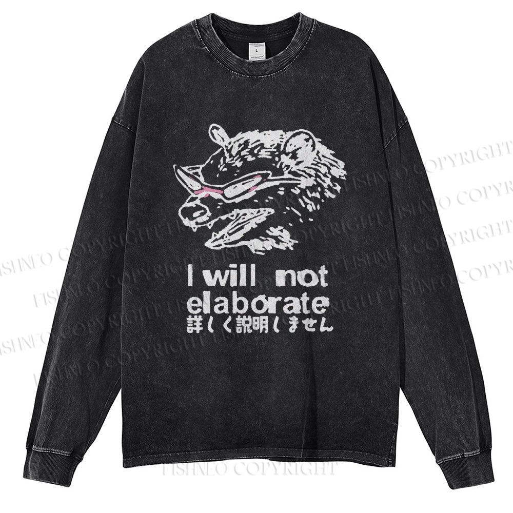 Unisex Japanese Opossum Will Not Elaborate Casual Washed Printed Long Sleeve T-shirt