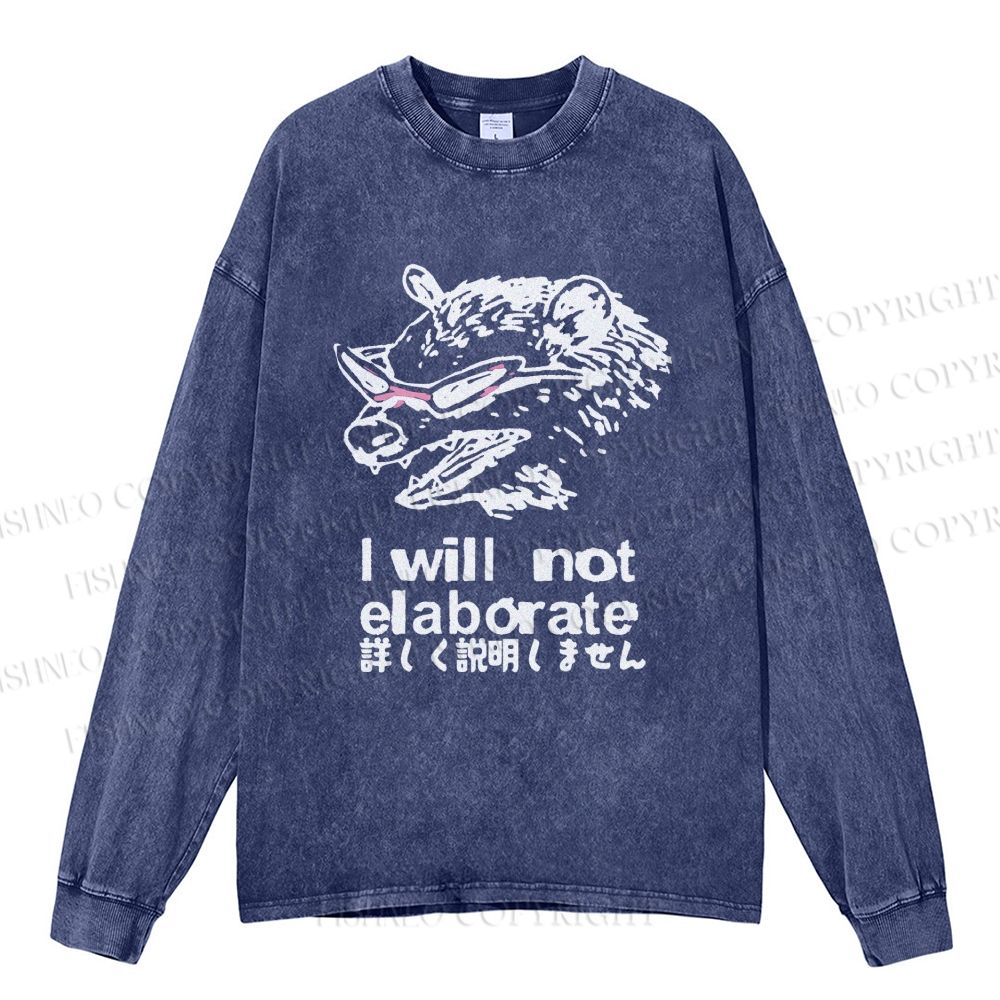 Unisex Japanese Opossum Will Not Elaborate Casual Washed Printed Long Sleeve T-shirt