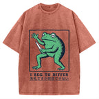 I Beg To Differ Funny Killer Frog Meme Vintage Washed T-shirt