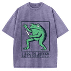 I Beg To Differ Funny Killer Frog Meme Vintage Washed T-shirt