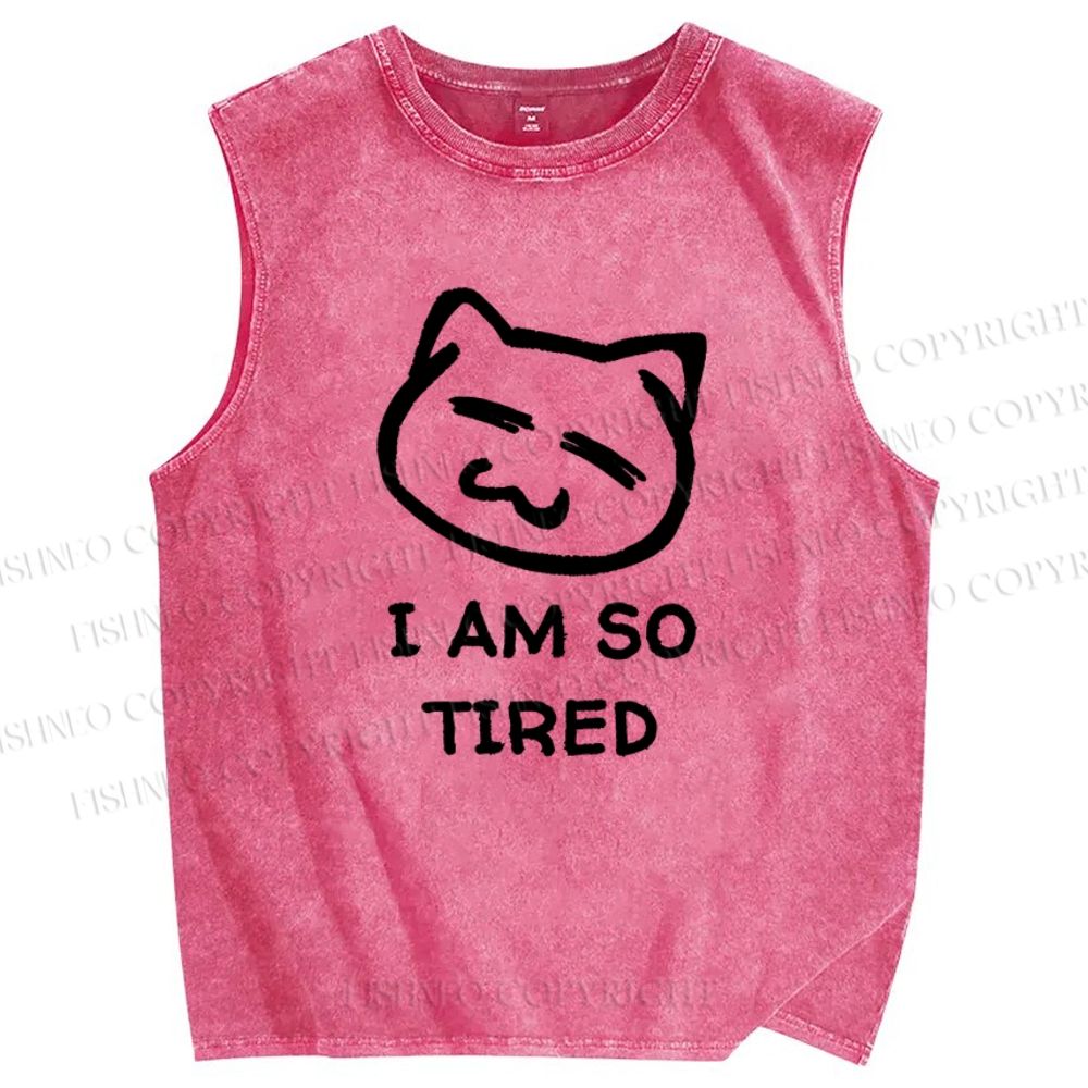 Unisex I Am So Tired Printed Washed Tank Top