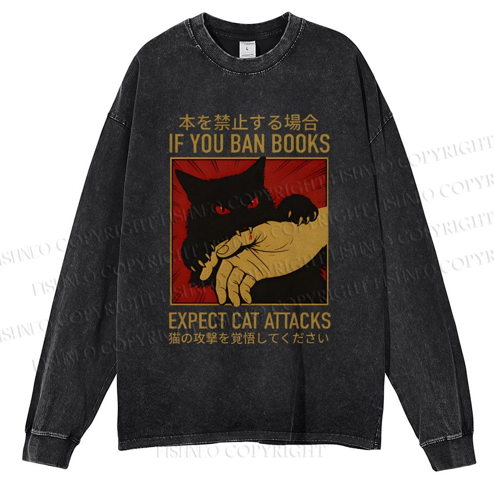Unisex Casual Washed If You Ban Books Expect Cat Attacks Printed Long Sleeve T-shirt