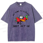 Unisex No Time To Explain Just Get In Printed Washed Tee
