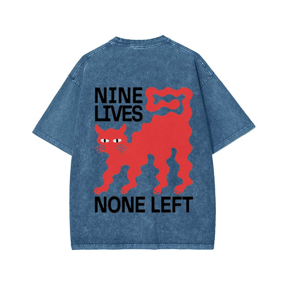 Unisex Nine lives None Left Cat Front And Back Printed Washed Tee