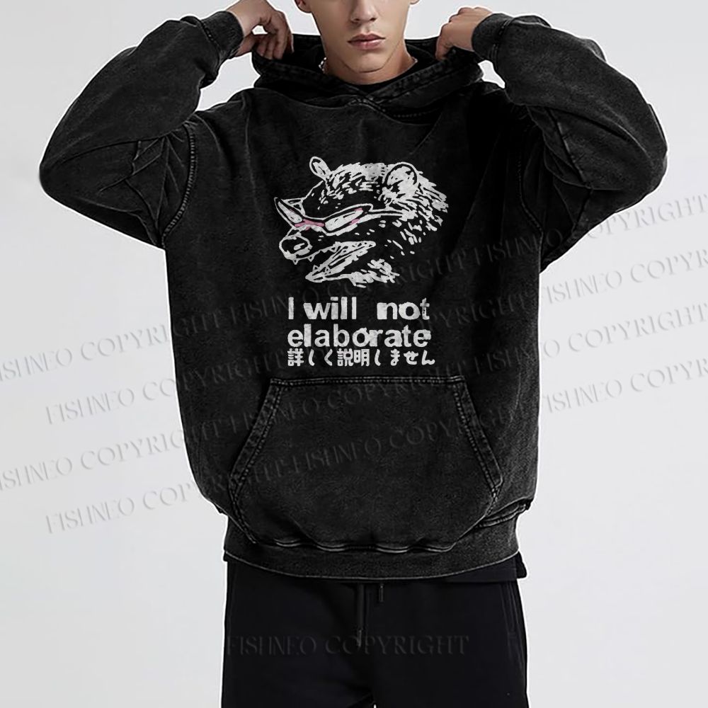 Japanese Opossum Will Not Elaborate hoodies