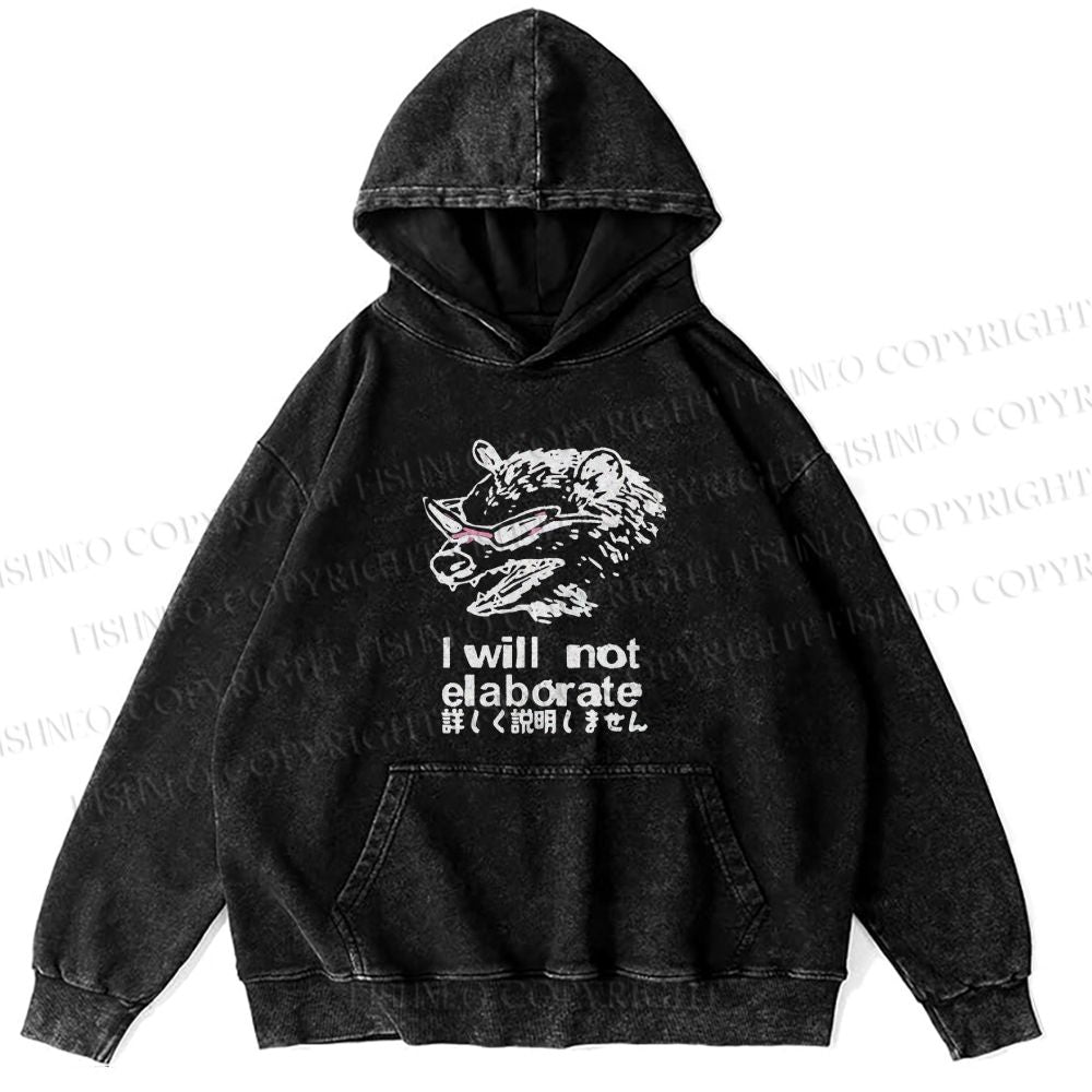 Japanese Opossum Will Not Elaborate hoodies