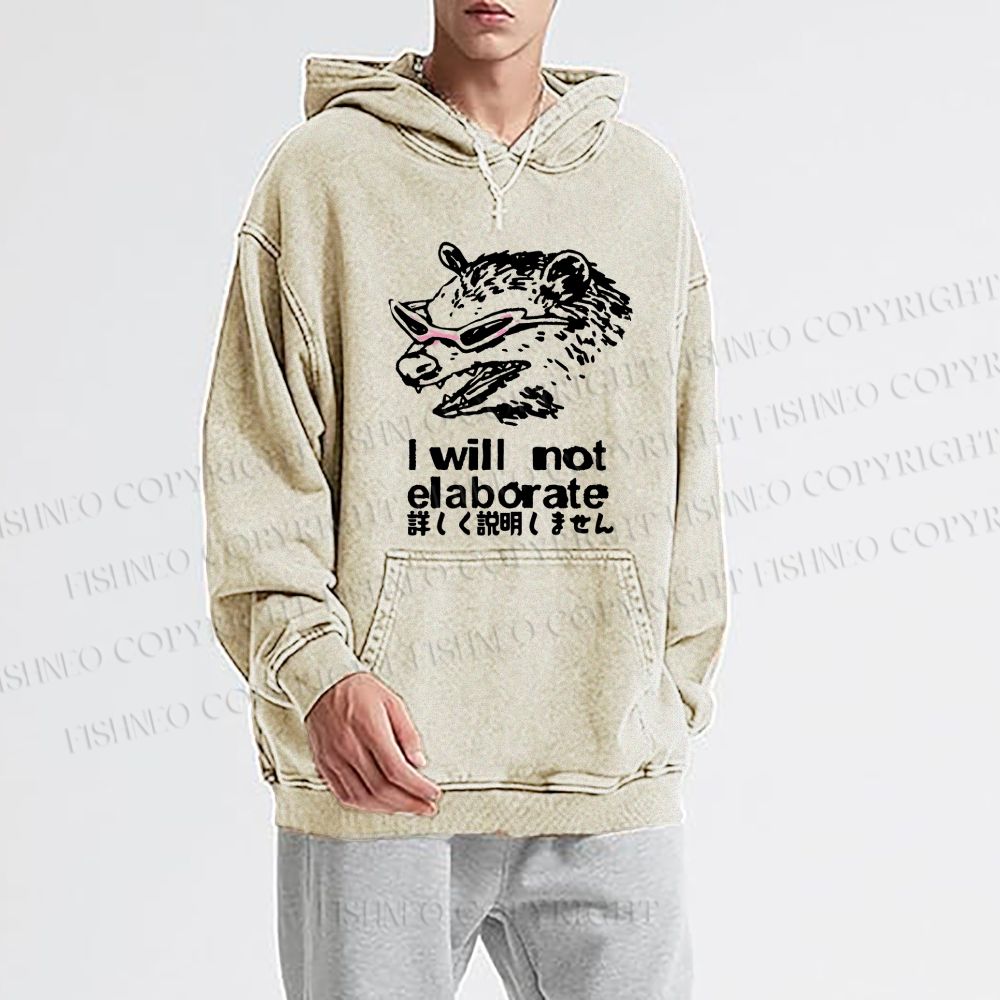 Japanese Opossum Will Not Elaborate hoodies