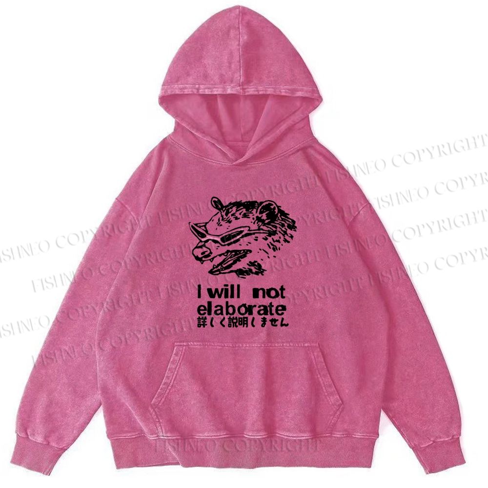 Japanese Opossum Will Not Elaborate hoodies