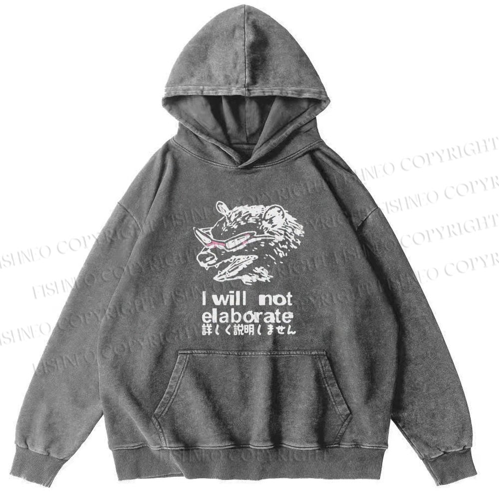 Japanese Opossum Will Not Elaborate hoodies