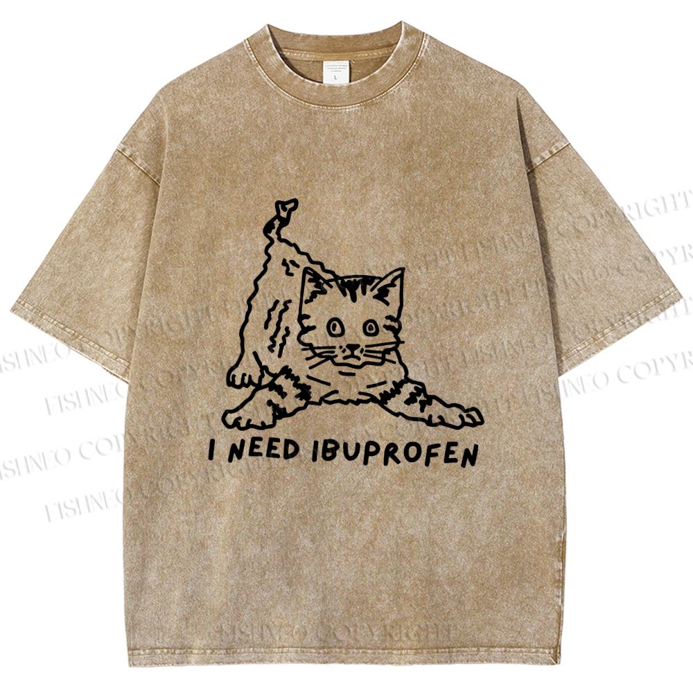 Unisex I Need Ibuprofen Funny Cat Printed Washed Tee