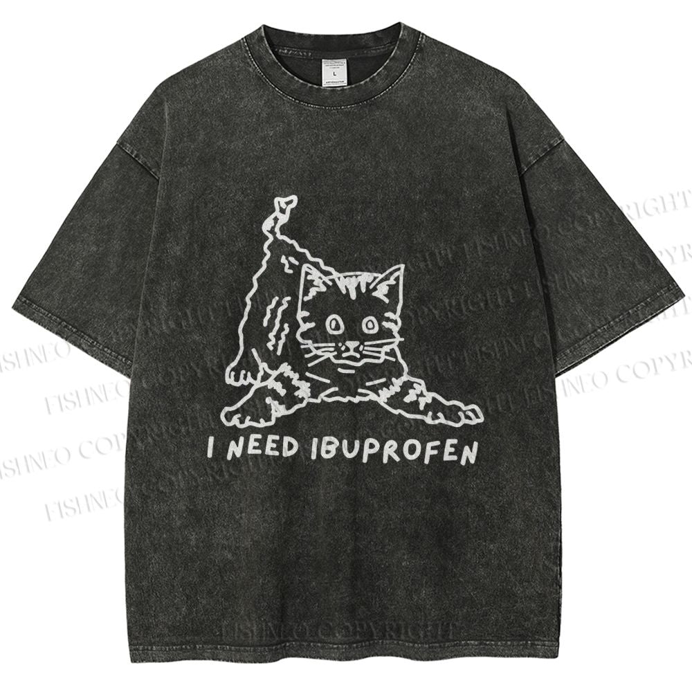 Unisex I Need Ibuprofen Funny Cat Printed Washed Tee
