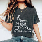 Unisex I Need Ibuprofen Funny Cat Printed Washed Tee