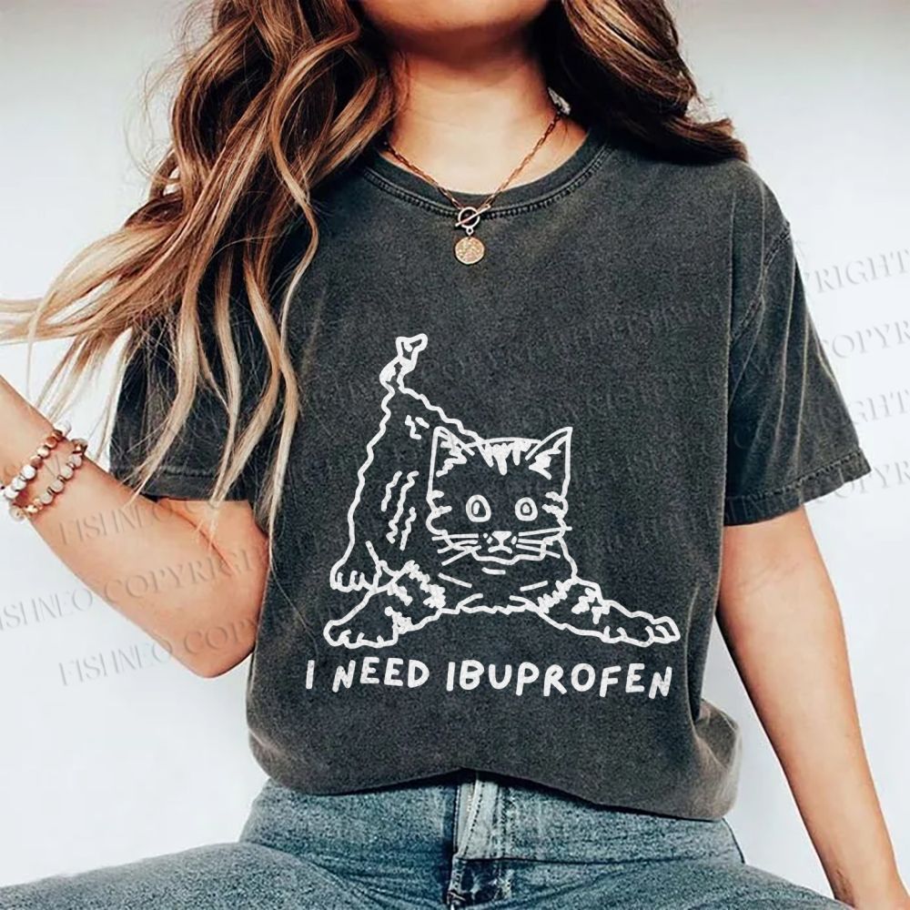 Unisex I Need Ibuprofen Funny Cat Printed Washed Tee