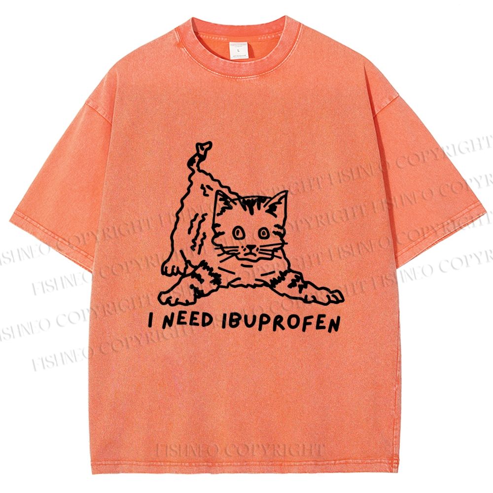 Unisex I Need Ibuprofen Funny Cat Printed Washed Tee