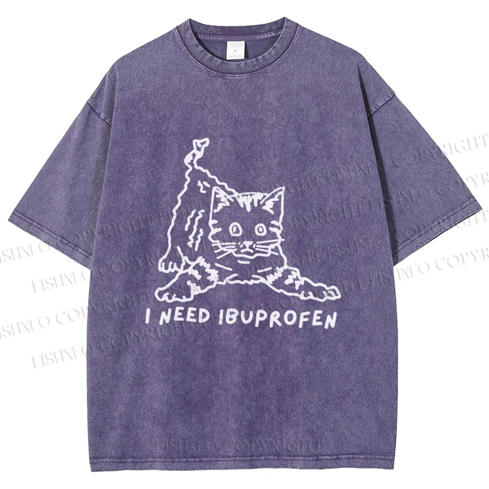 Unisex I Need Ibuprofen Funny Cat Printed Washed Tee