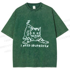 Unisex I Need Ibuprofen Funny Cat Printed Washed Tee