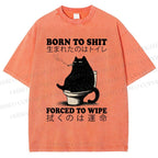 Unisex Born To Shit Cat Printed Washed Tee