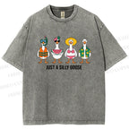 Unisex Just A Silly Goose Printed Washed Tee