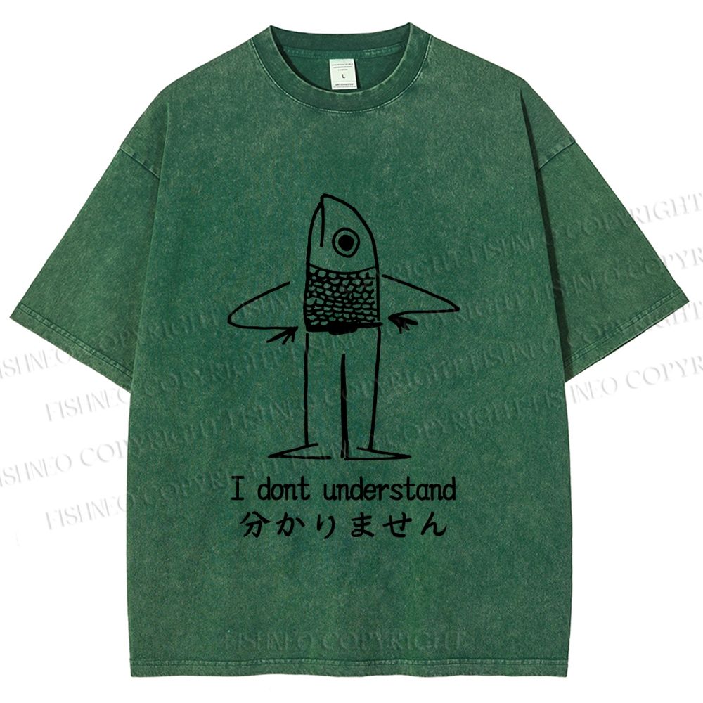 Unisex Vintage Japanese I dont Understand Fish Printed Washed Tee