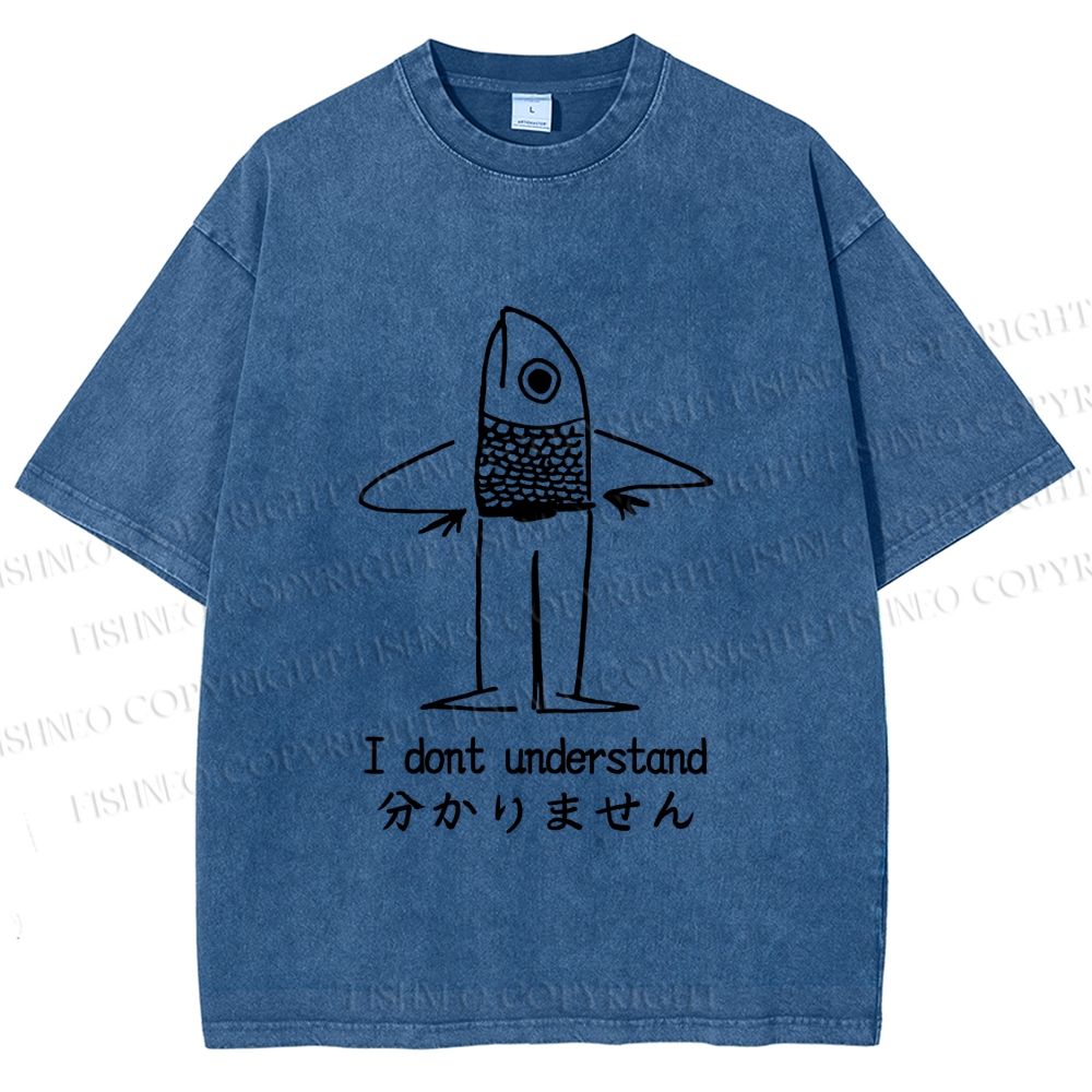 Unisex Vintage Japanese I dont Understand Fish Printed Washed Tee