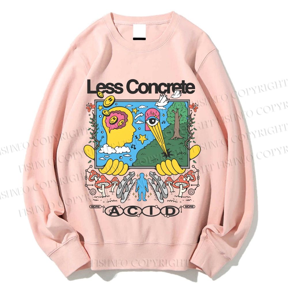 Unisex Less Concrete Printed Sweatshirt