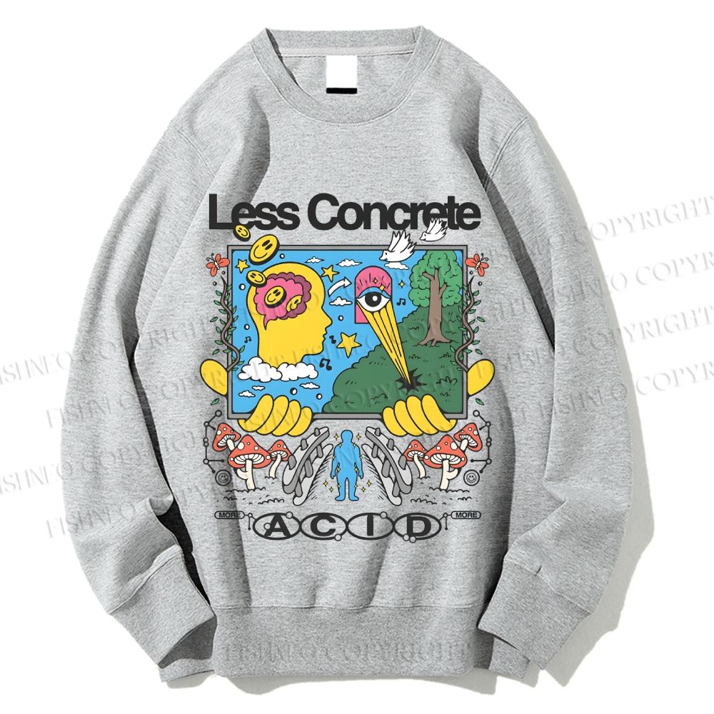 Unisex Less Concrete Printed Sweatshirt