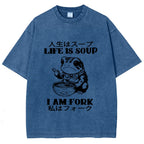 Life Is Soup I Am Fork Washed T-Shirt