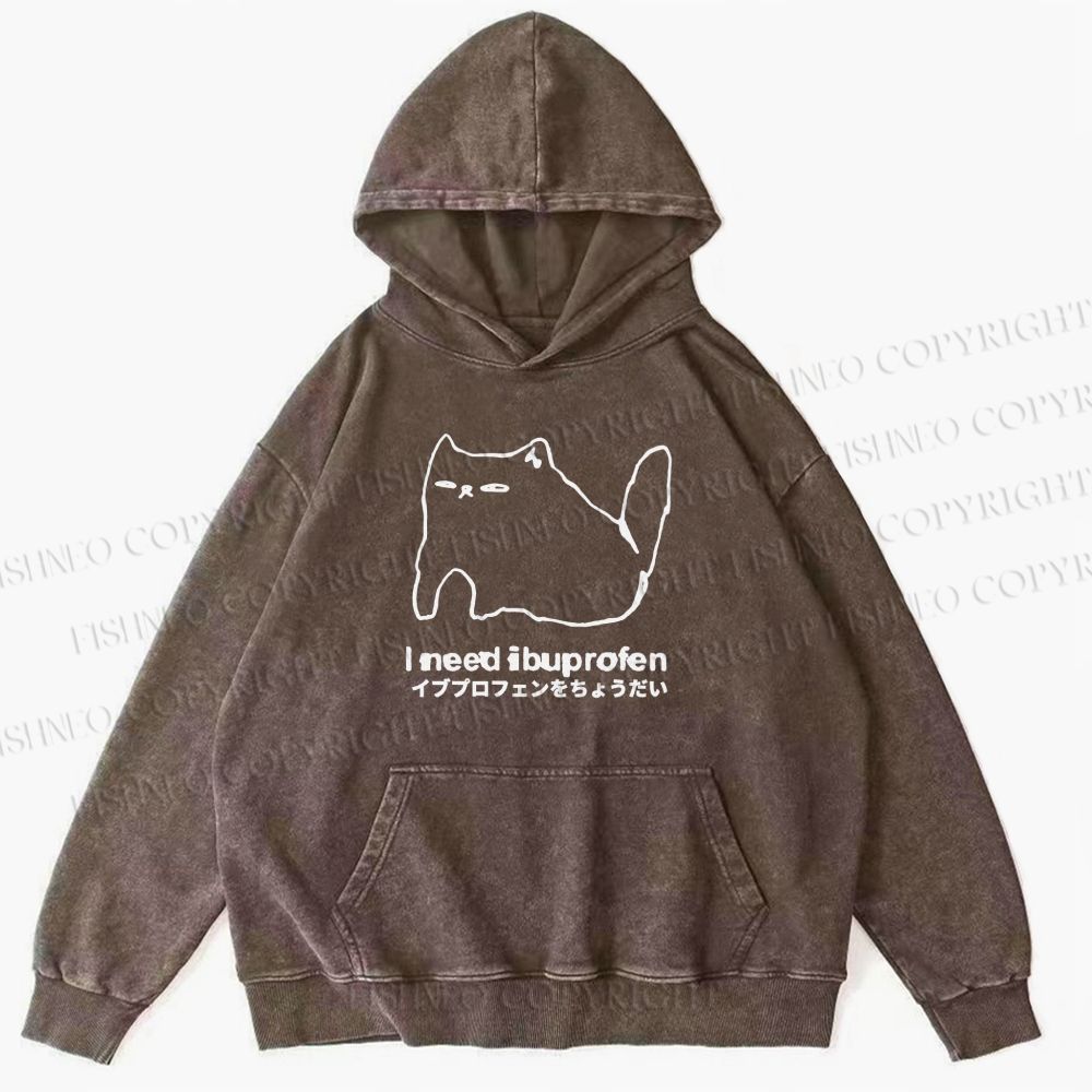 Unisex Casual I need ibuprofen Cat Vintage Printed Washed Hoodie
