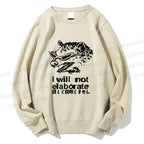 Unisex Japanese Opossum Will Not Elaborate Casual Printed Sweatshirt