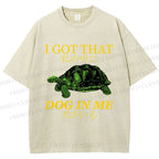 Unisex  I Got That Dog In Me Printed Washed Tee