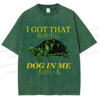 Unisex  I Got That Dog In Me Printed Washed Tee