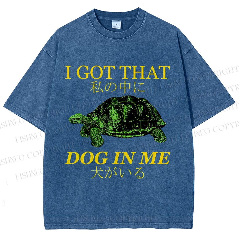 Unisex  I Got That Dog In Me Printed Washed Tee
